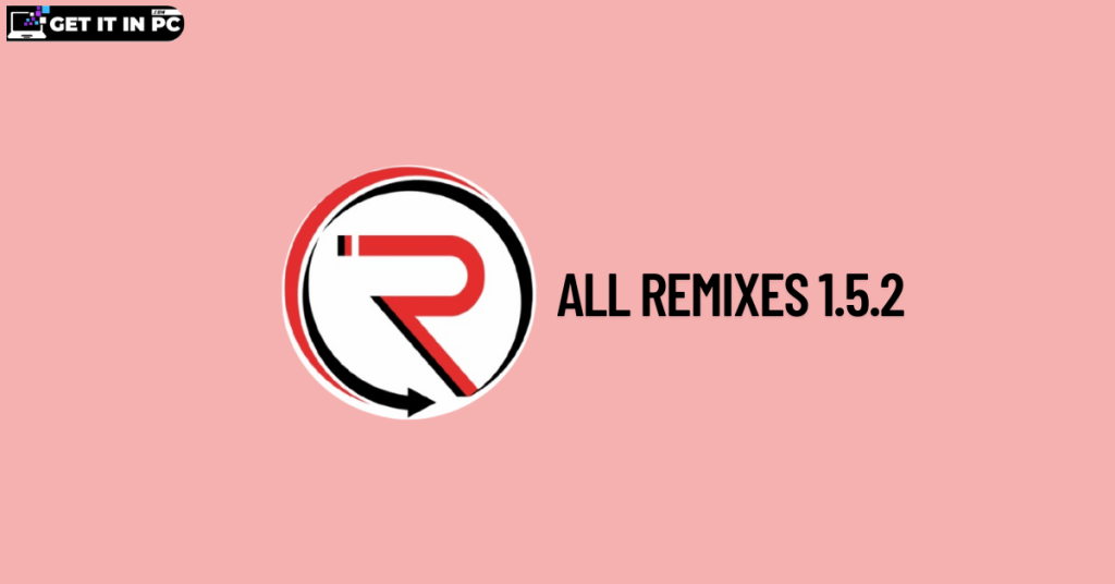 All Remixes 1.5.2 free