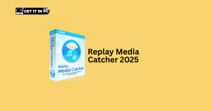 Replay Media Catcher 2025 free