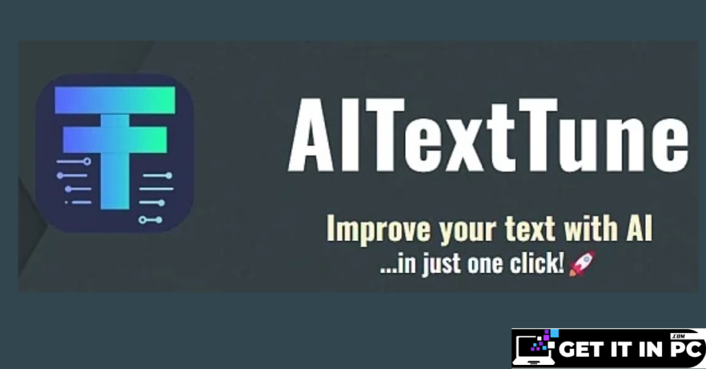 AITextTune 2025 free